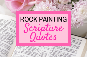 Rock Painting Scripture Quotes