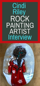 Cindi Riley Rock Painting Artist Interview 