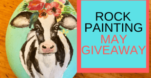 Rock Painting May Giveaway